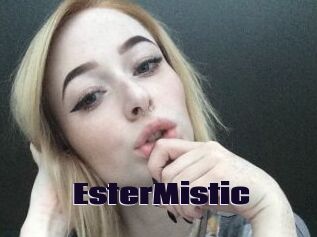 EsterMistic