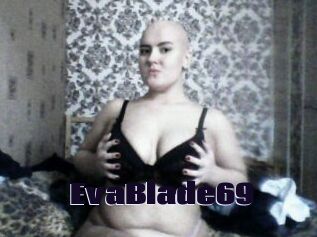 EvaBlade69