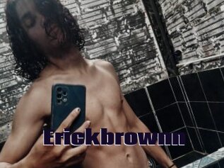 Erickbrownn