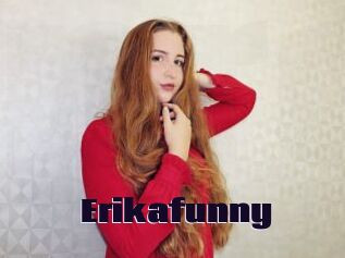 Erikafunny