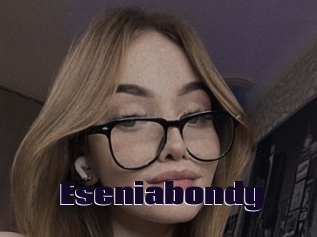 Eseniabondy