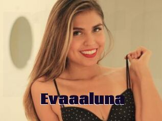 Evaaaluna