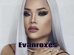 Evanroxes