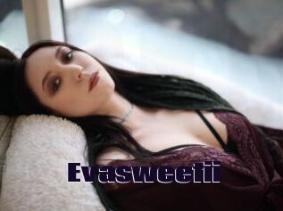 Evasweetii