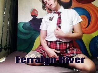 Ferralyn_River
