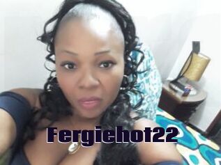 Fergiehot22
