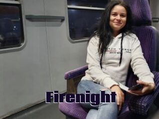 Firenight