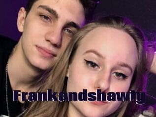 Frankandshawty