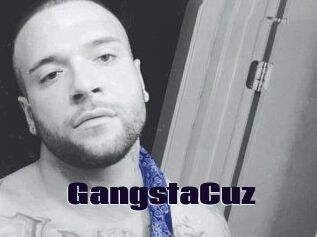 GangstaCuz