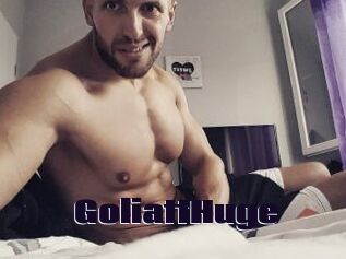 GoliattHuge