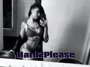 Hard2Please