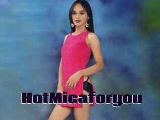 HotMicaforyou