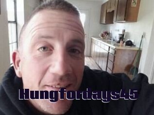 Hungfordays45