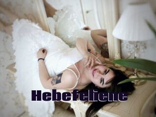 Hebefeliene