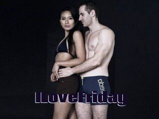 ILoveFriday