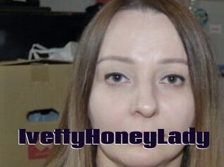 IvettyHoneyLady
