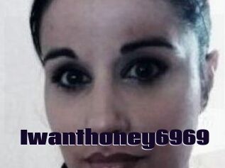 Iwanthoney6969