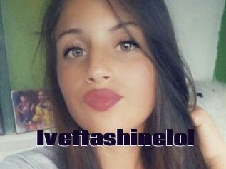 Ivettashinelol