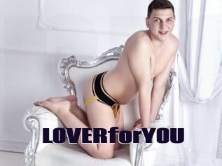 L0VERforY0U