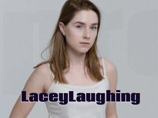 LaceyLaughing