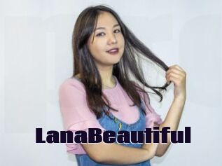 LanaBeautiful