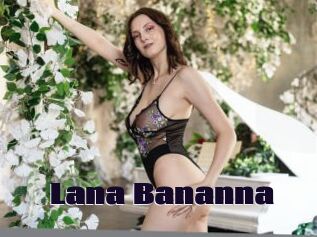 Lana_Bananna