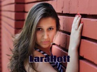 LaraHott