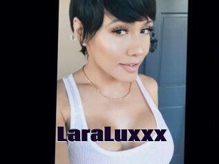 LaraLuxxx