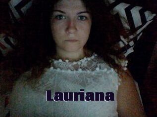 Lauriana