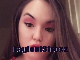 LayloniStroxx
