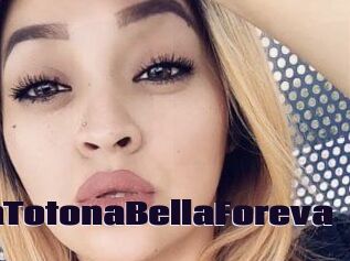 LolaTotonaBellaForeva