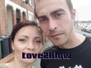 Love2Blow