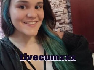 Livecumxxx