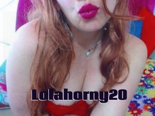 Lolahorny20