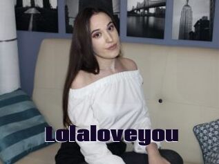 Lolaloveyou