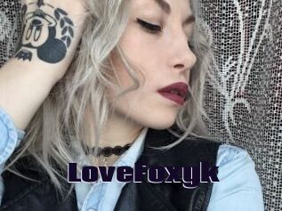 LoveFoxyk