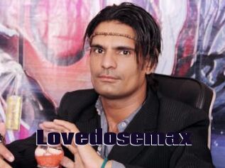 Lovedosemax