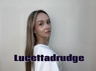 Lucettadrudge