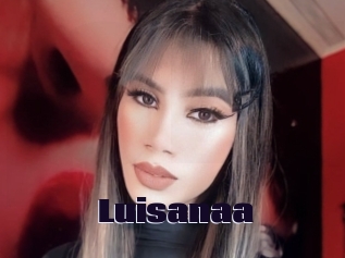 Luisanaa