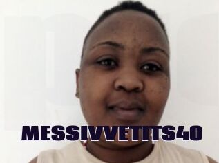 MESSIVVETITS40