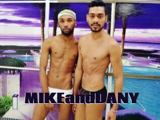 MIKEandDANY