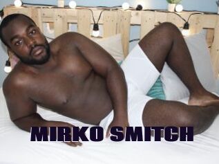 MIRKO_SMITCH