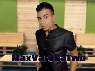 MaxVaronaTwo