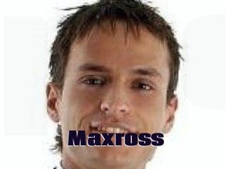 Maxross