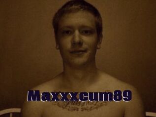Maxxxcum89