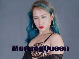 MoaneyQueen