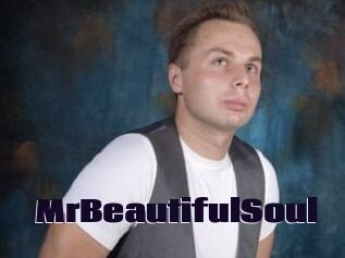 MrBeautifulSoul