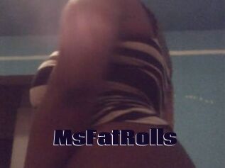 MsFatRolls