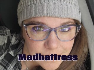 Madhattress
