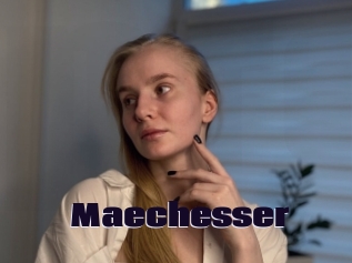 Maechesser